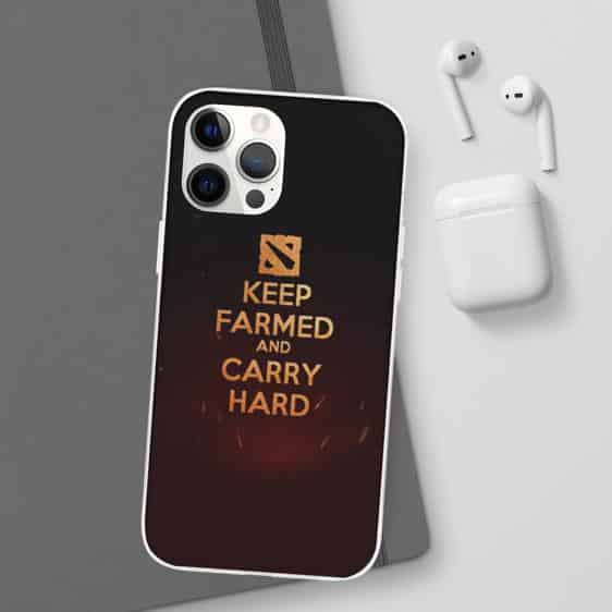 Dota 2 Keep Farmed and Carry Hard Motto iPhone 12 Case